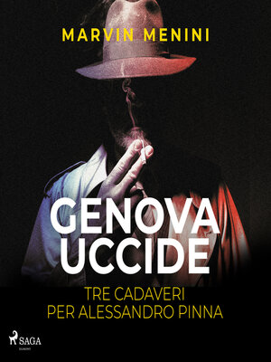 cover image of Genova uccide--Tre cadaveri per Alessandro Pinna